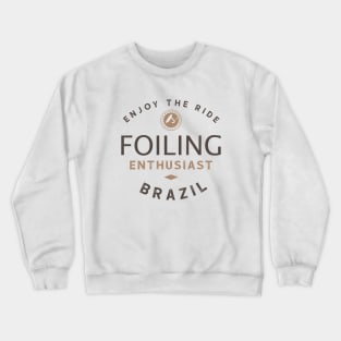 Hydrofoiling Enthusiast - Brazil Crewneck Sweatshirt